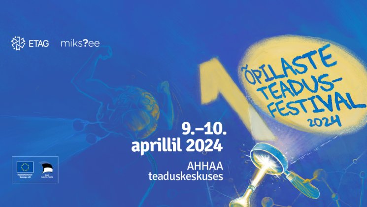 Õpilaste teadusfestival 2024